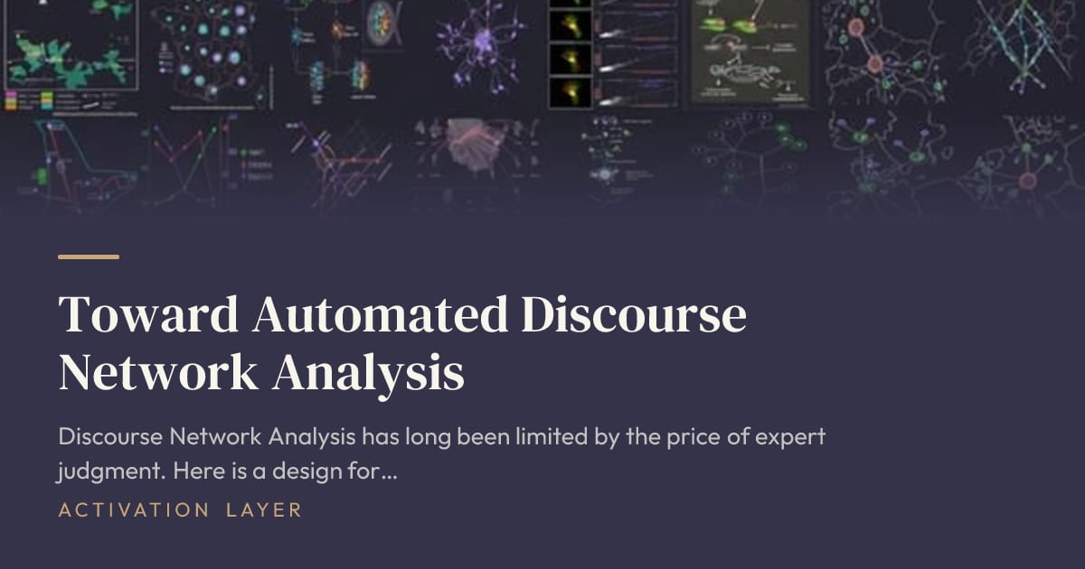 https://activationlayer.org/blog/toward-automated-discourse-network-analysis/ social preview image